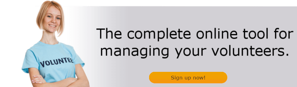 The complete online tool for managing your volunteers. Sign up now!