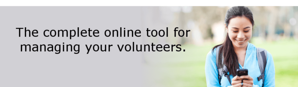 The complete online tool for managing your volunteers